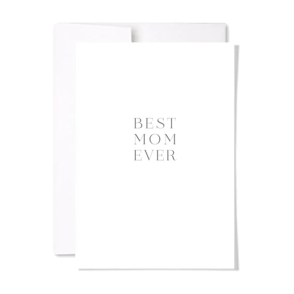 Best Mom Ever Card